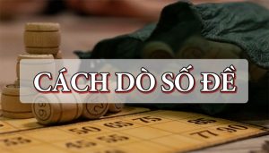 cách dò số đề